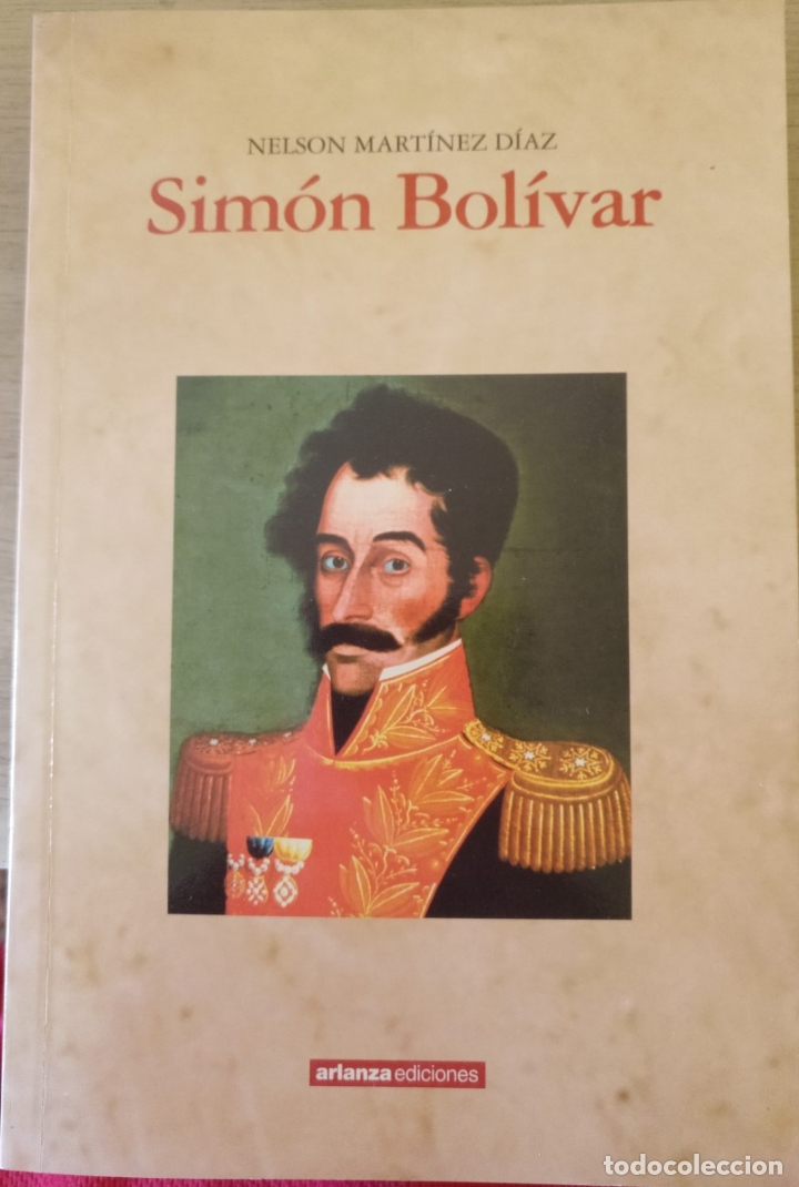 Libros de segunda mano: SIMON BOLIVAR. - MARTINEZ DIAZ, Nelson. - Foto 1