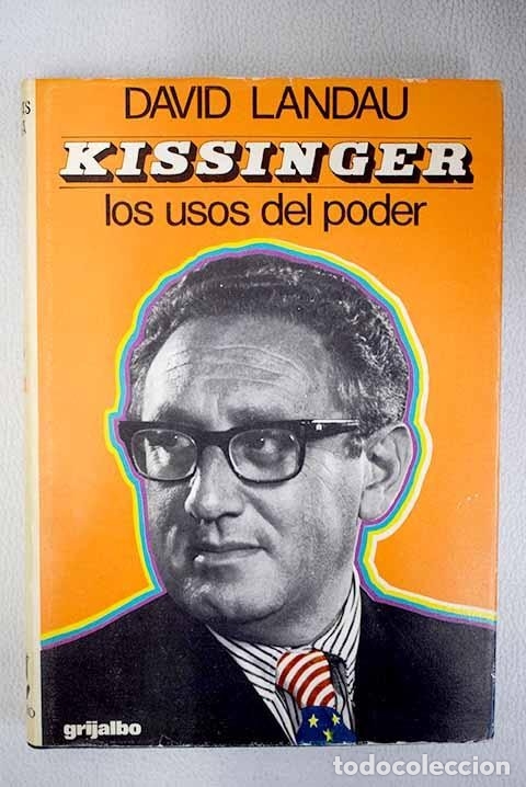 Libros de segunda mano: Kissinger los usos del poder - David Landau - Foto 1