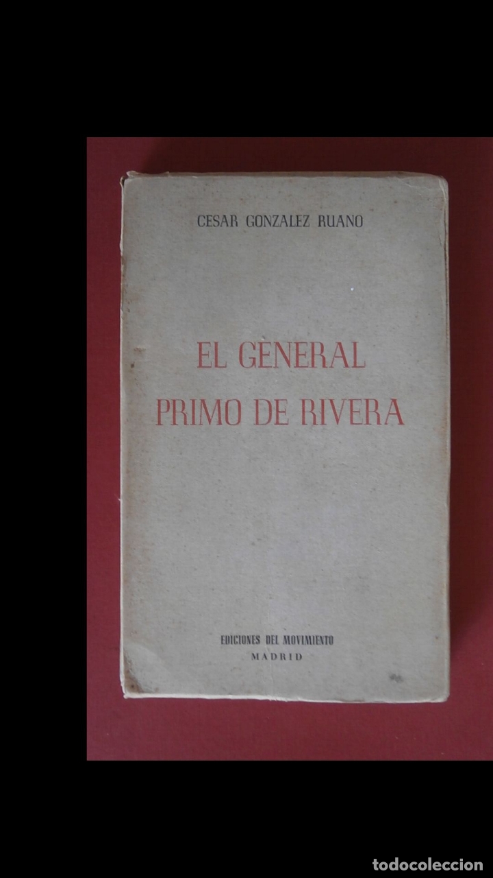 Libros de segunda mano: El General Primo de Rivera. Cesar Gonzalez Ruano - Foto 1