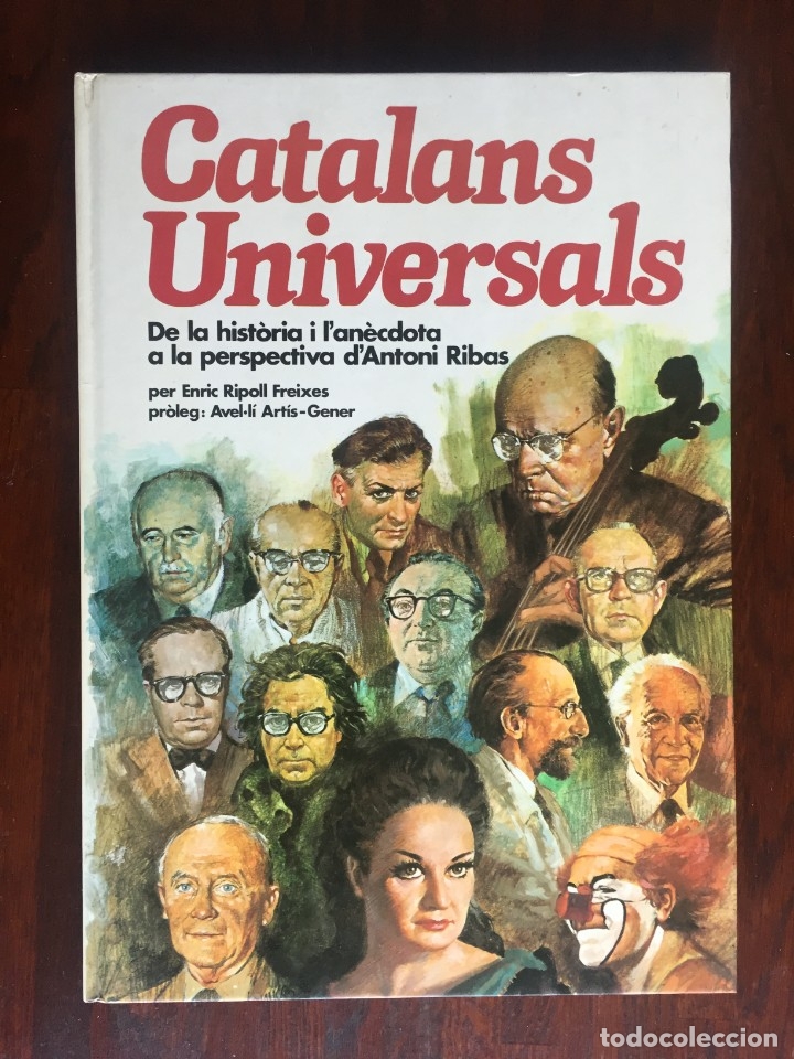 Livres d'occasion: Catalans Universals de la historia i l&acute;an&eacute;cdota a la perspectiva, 13 Biograf&iacute;as imprescindibles