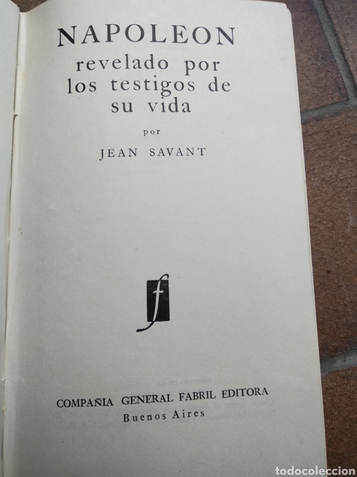 Libros de segunda mano: BIOGRAF&Iacute;A de NAPOLEON. 1a Edici&oacute;n - Foto 2