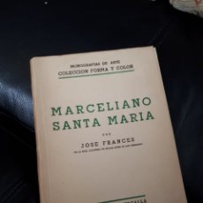 Libros de segunda mano: MARCELIANO SANTA MARIA POR JOSE FRANCES. Lote 176905268