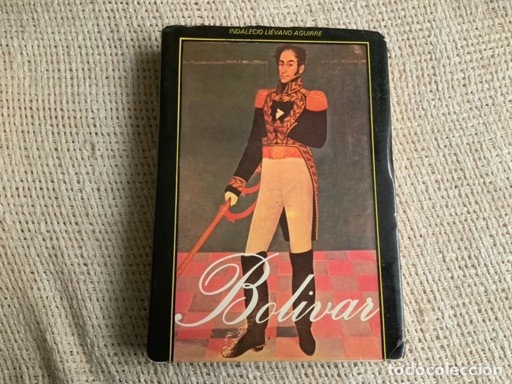 Second hand books: BOLIVAR / POR : INDALECIO LIEVANO AGUIRRE
