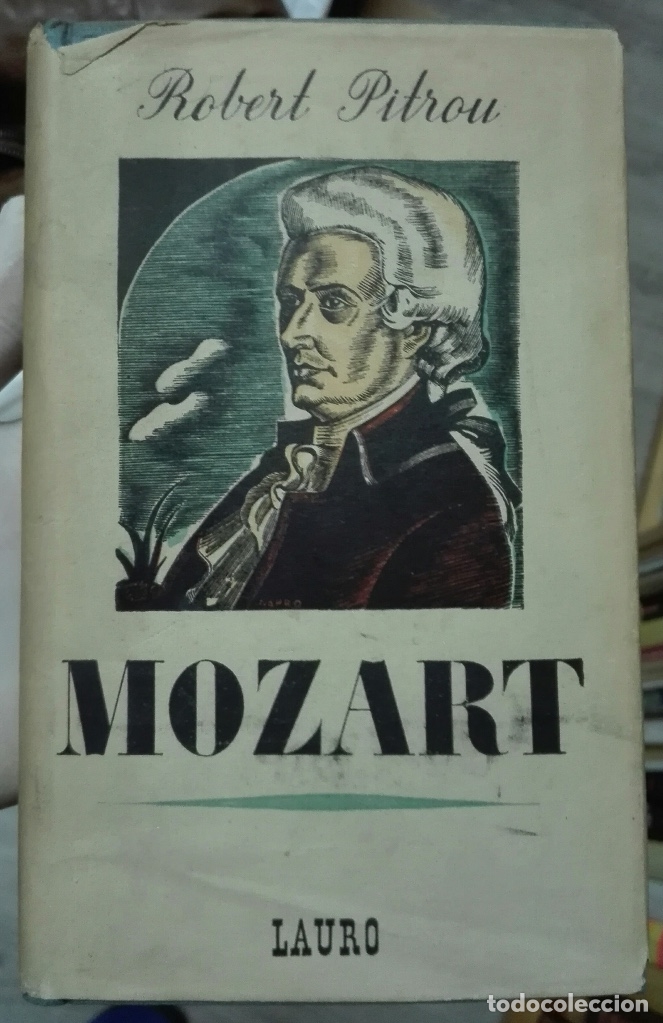 Libros de segunda mano: Robert PITROU. Mozart. 1945 - Foto 1