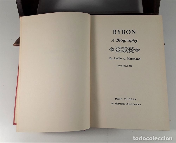 Libros de segunda mano: BYRON A BIOGRAPHY. TOMOS I, II Y III. LESLIE A. EDIT. J. MURRAY. LONDON. 1957. - Foto 8 - 180910695