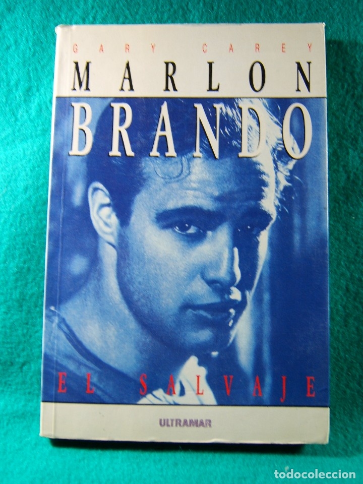 Libros de segunda mano: MARLON BRANDO-EL SALVAJE-EL HOMBRE QUE HIZO ESTREMECER A BROADWAY-GABY CAREY-1990-2&ordf; EDICION ESPA&Ntilde;OL