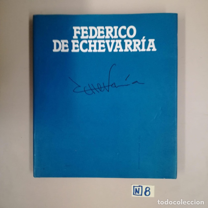 Libros de segunda mano: Federico de Echevarr&iacute;a - Foto 1