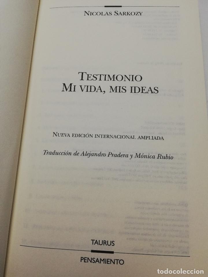 Libros de segunda mano: NICOLAS SARKOZY. TESTIMONIO. MI VIDA, MIS IDEAS (TAURUS) - Foto 2