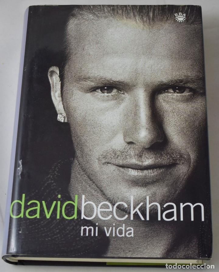 Libros de segunda mano: DAVID BECKHAM, MI VIDA. - Foto 1
