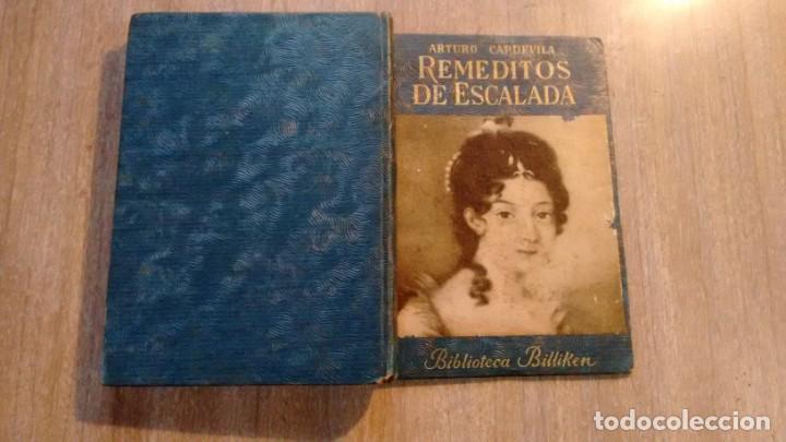 Libros de segunda mano: ARTURO CAPDEVILA - REMEDITOS DE ESCALADA - Foto 1
