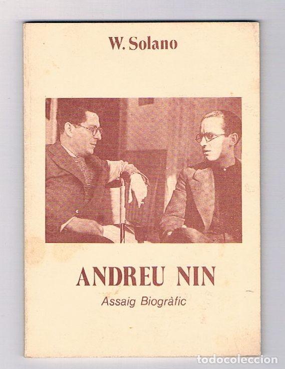 Libros de segunda mano: ANDREU NIN assaig biografic - Foto 1