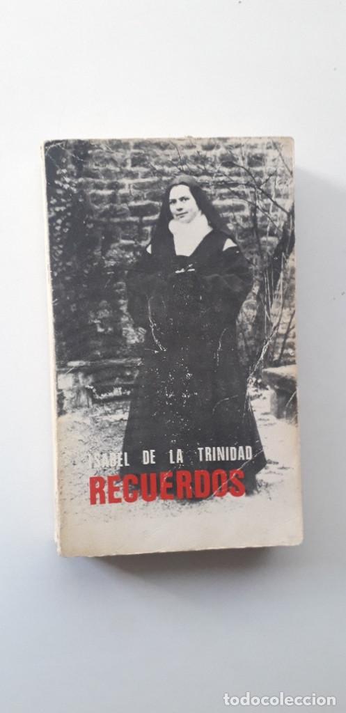 Libros de segunda mano: RECUERDOS - ISABEL DE LA TRINIDAD - Foto 1