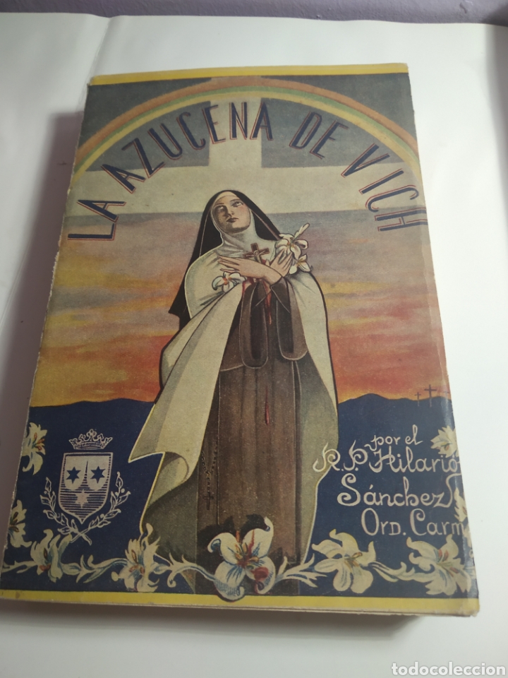 la azucena de vich- libro religioso -vida de so - Comprar Biografías de  Segunda Mano en todocoleccion - 190285637