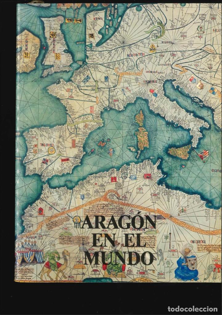 Libros de segunda mano: ARAGON EN EL MUNDO 1988 - Foto 1