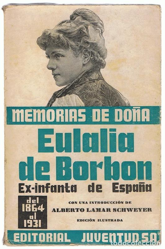Résultat de recherche d'images pour biografia de la infanta eulalia de borbon