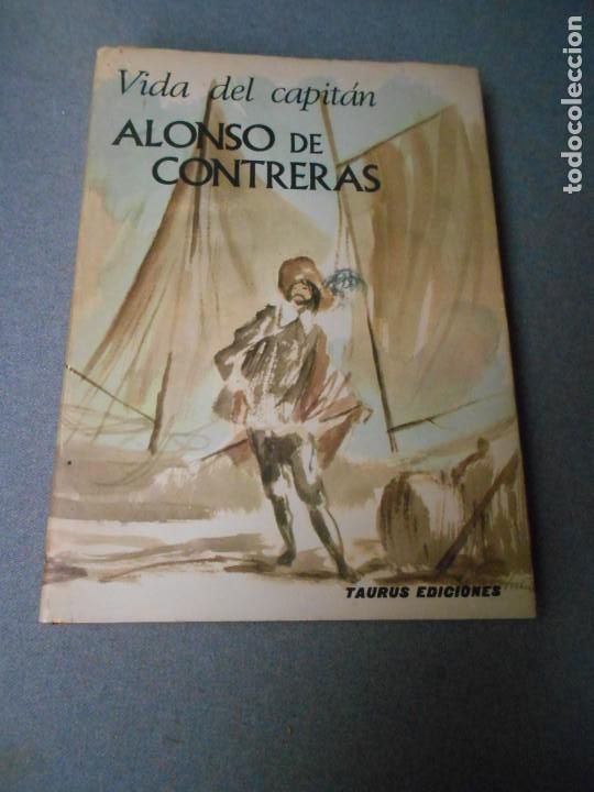 Libros de segunda mano: VIDA DEL CAPITAN ALONSO DE CONTRERAS - Foto 1