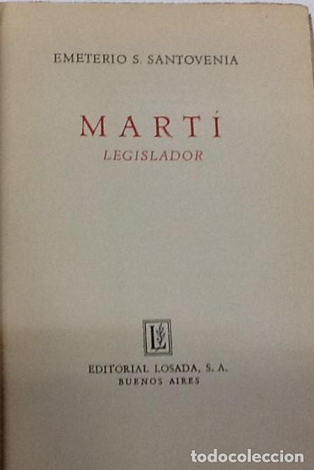 Gebrauchte B&uuml;cher: EMETERIO SANTOVENIA ... MARTI LEGISLADOR ... 1943