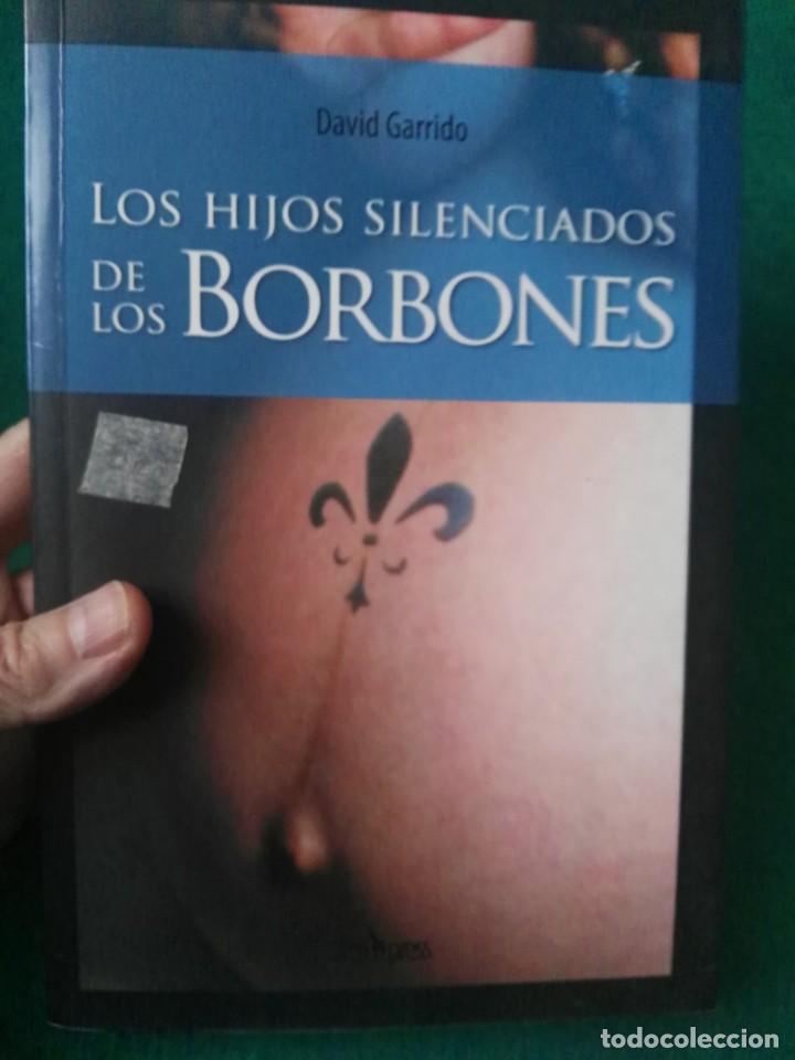 Libros de segunda mano: Libro los hijos silenciados de los borbones - Foto 1