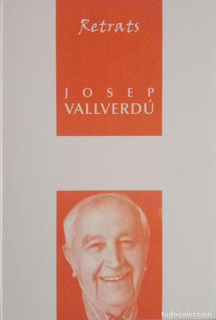 Libros de segunda mano: Retrats. Josep Vallverd&uacute; - Foto 1