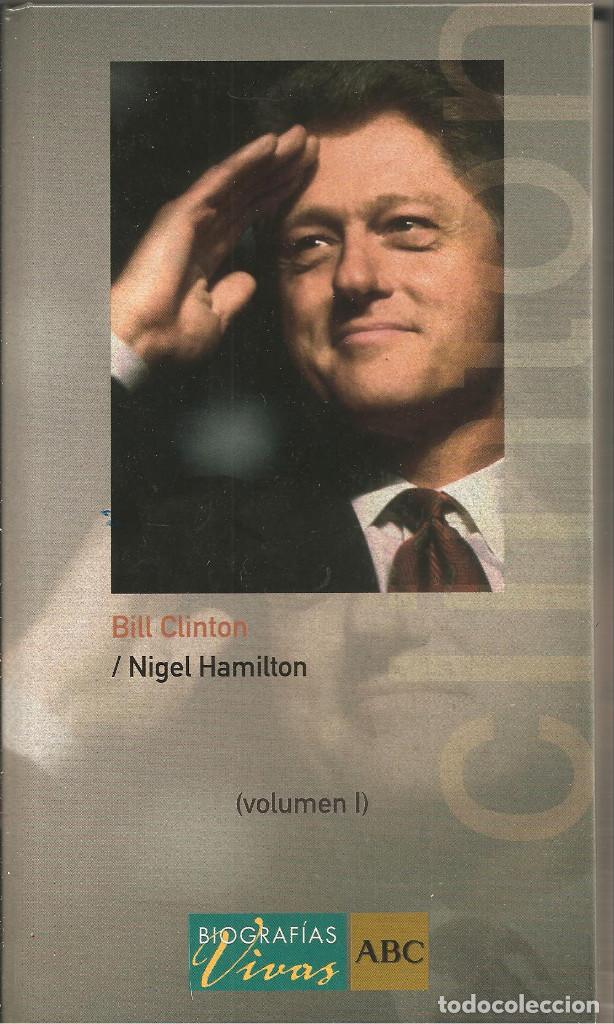 Libros de segunda mano: BILL CLINTON. VOLUMEN I - Foto 1