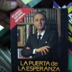 Libros de segunda mano: LA PUERTA DE LA ESPERANZA, JUAN ANTONIO VALLEJO NÁGERA, JOSÉ LUIS OLAIZOLA. L.2604-911
