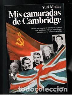 Libros de segunda mano: Mis camaradas de Cambridge. Yuri Modin - Foto 1