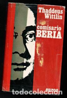 Comisario Beria, Thaddeus Wittlin