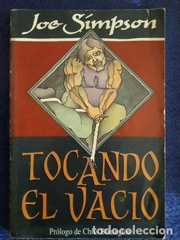 Libros de segunda mano: TOCANDO EL VAC&Iacute;O / JOE SIMPSON / EDICIONES DESNIVEL / 1&ordf; EDICI&Oacute;N DE 1992 - Foto 1