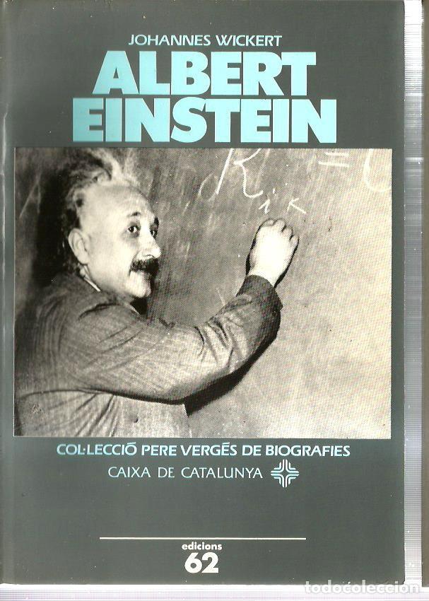 Libros de segunda mano: ALBERT EINSTEIN  ( BIOGRAFIA EN CATALA ) - Foto 1