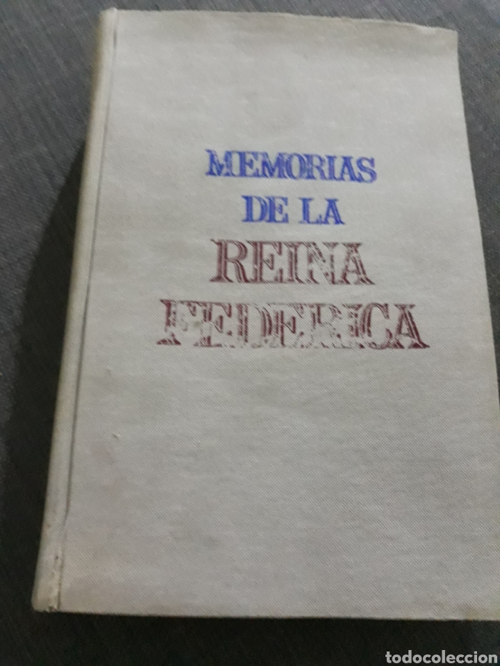 Livres d'occasion: MEMORIAS DE LA REINA FEDERICA .G.DEL TORO .EDITOR 1971