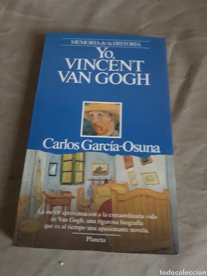 Livres d'occasion: YO VICENT VAN GOGH . CARLOS GARC&Iacute;A- OSUNA.