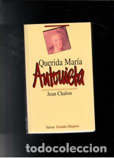 Libros de segunda mano: Querida Mar&iacute;a Antonieta, Jen Chalon - Foto 1