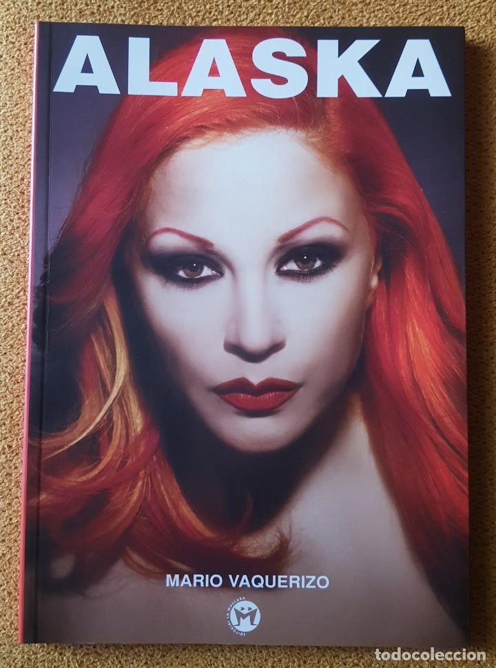 Libros de segunda mano: Libro ALASKA / Mario Vaquerizo