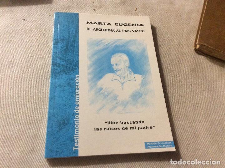 Gebrauchte B&uuml;cher: Marta Eugenia de de Argentina al Pais Vasco Vine buscando las raices testimonios de emigracion