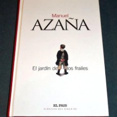 Libros de segunda mano: LIBRO EL JARDÍN DE LOS FRAILES, DE MANUEL AZAÑA. Lote 199372620