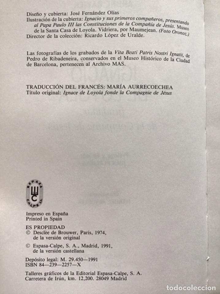 Libros de segunda mano: SAN IGNACIO DE LOYOLA / ANDR&Eacute; RAVIER / ESPASA - Foto 3