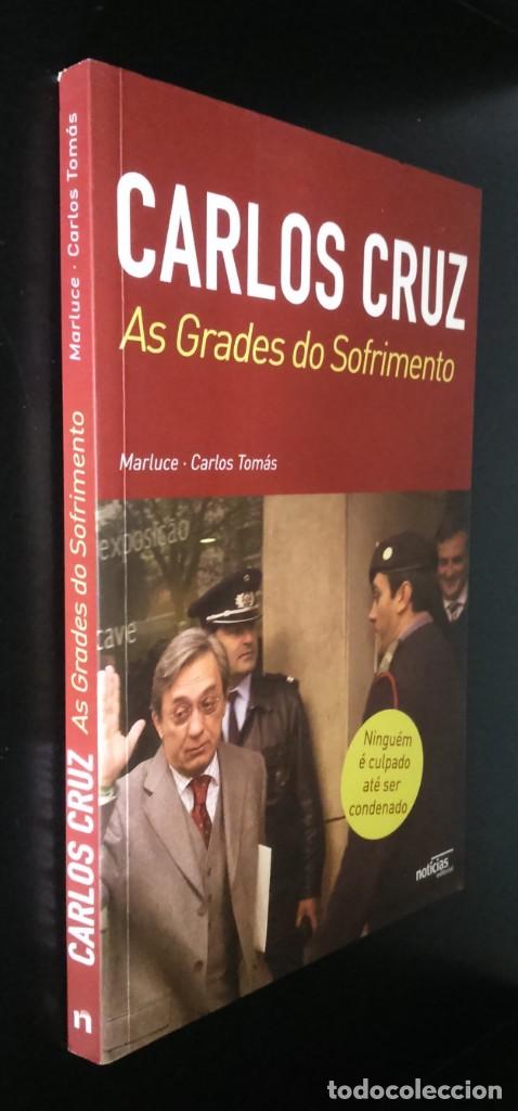 Libros de segunda mano: Carlos Cruz - As Grades do Sofrimento de Carlos Tom&aacute;s e Marluce - Foto 6
