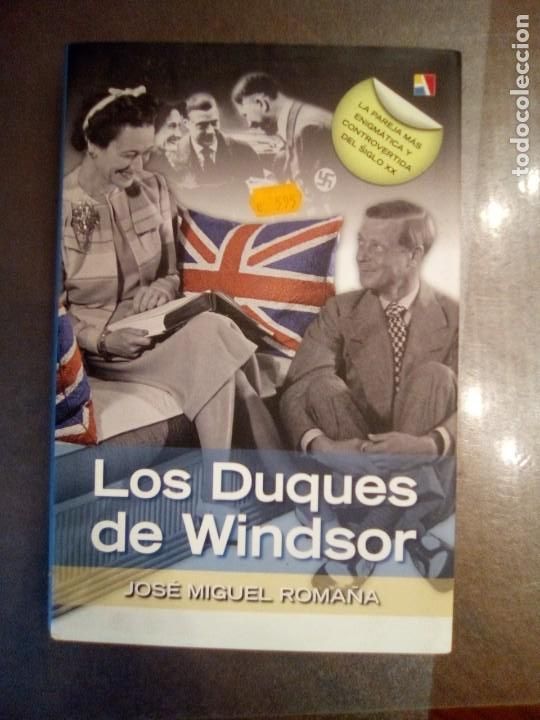 Libros de segunda mano: Jos&eacute; Miguel Roma&ntilde;a. LOS DUQUES DE WINDSOR - Foto 1