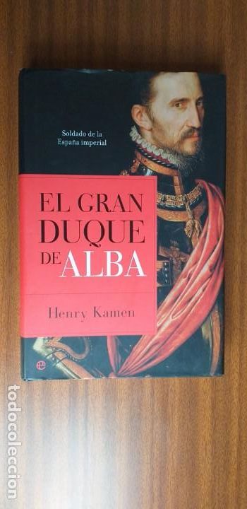 Libros de segunda mano: El Gran Duque de Alba --- Henry Kamen - Foto 1