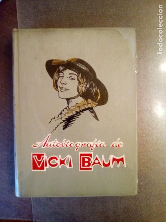 Libros de segunda mano: Vicki Baum. AUTOBIOGRAF&Iacute;A - Foto 1