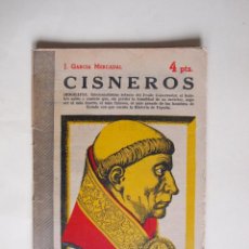 Libros de segunda mano: CISNEROS - J. GARCÍA MERCADAL - REVISTA LITERARIA NOVELAS Y CUENTOS - Nº 1127 - 1952 - ED. DÉDALO. Lote 200266087
