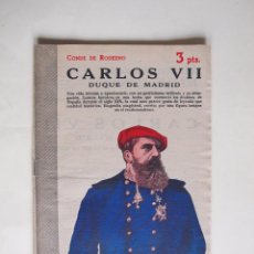 Libros de segunda mano: CARLOS VII - CONDE DE RODEZNO - REVISTA LITERARIA NOVELAS Y CUENTOS - Nº 1098 - 1952 - 3 PTS.. Lote 200268260