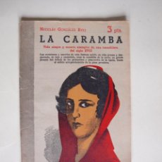 Libros de segunda mano: LA CARAMBA - NICOLÁS GONZÁLEZ RUIZ - REVISTA LITERARIA NOVELAS Y CUENTOS - Nº 1338 - 1956 - 3 PTS.. Lote 200288581
