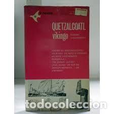 Libros de segunda mano: Quetzalcoatl Vikingo. Ram&oacute;n Valdosera