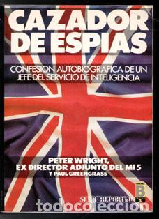 Libros de segunda mano: Cazador de Esp&iacute;as. Peter Wright, Paul Greengrass - Foto 1
