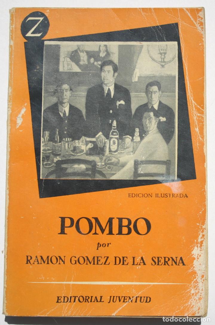Libros de segunda mano: Pombo - R Gomez de la Serna - Foto 1