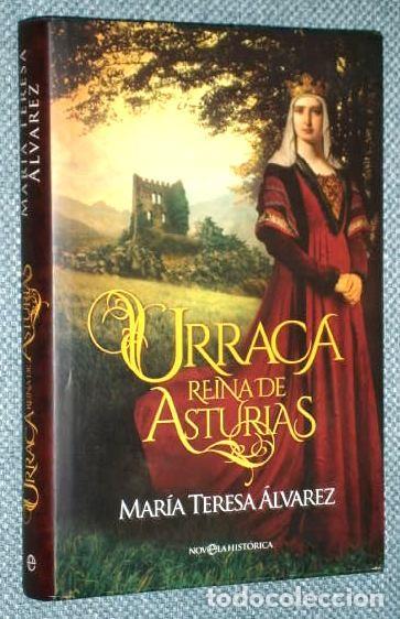 Libros de segunda mano: Urraca, Reina de Asturias por Mar&iacute;a Teresa Alvarez de La Esfera de los Libros en Madrid 2016
