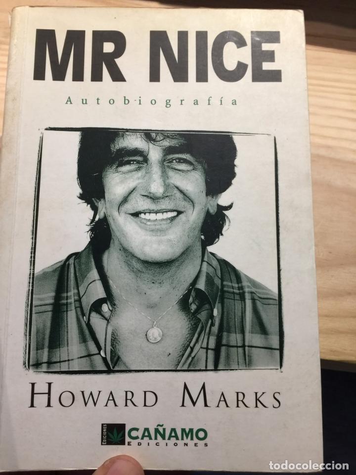 Libros de segunda mano: Mr. Nice. Autobiograf&iacute;a - Howard Marks - Foto 1
