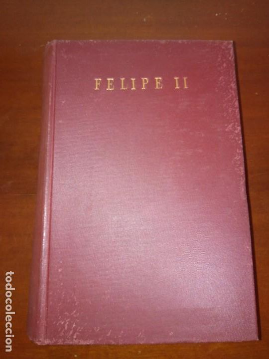 Libros de segunda mano: FELIPE II (Biiograf&iacute;a) - William Thomas Walsh - Foto 1