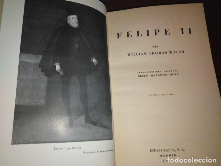 Libros de segunda mano: FELIPE II (Biiograf&iacute;a) - William Thomas Walsh - Foto 2